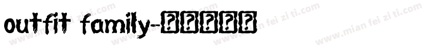 outfit family字体转换